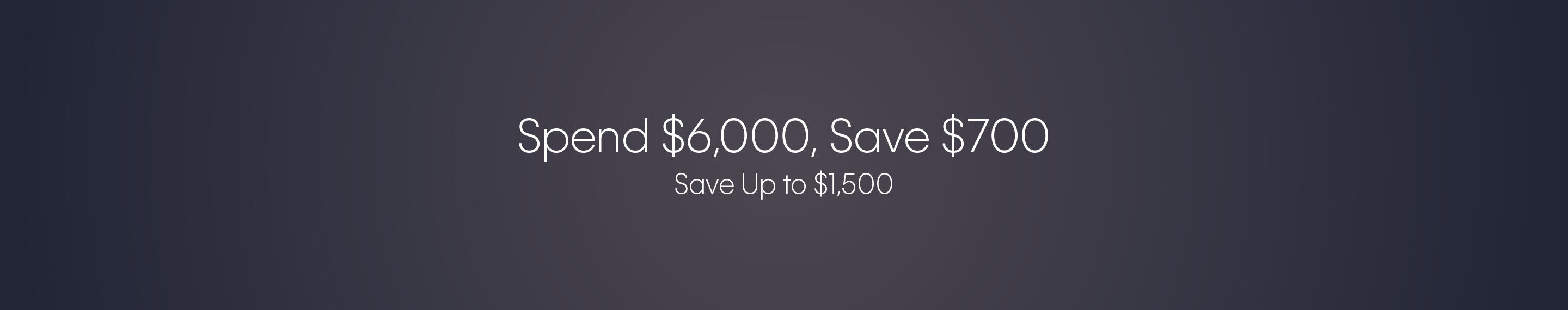 Calvin Klein Spend $6,000 Save $700